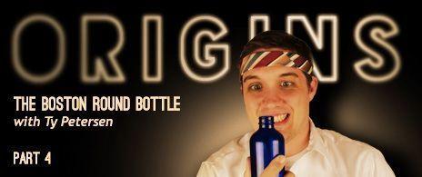 Title screen “ORIGINS: The Boston Round Bottle PART 4” with host holding Boston Round bottle