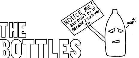 The Bottles: Self Improvement